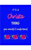 It's A Christa Thing You Wouldn't Understand