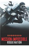MISSION IMPOSSIBLE Rogue Nation Notebook: Organize Notes, Ideas, Follow Up, Project Management, 6" x 9" (15.24 x 22.86 cm) - 110 Pages - Durable Soft Cover - Line(3 Rouge Nation)