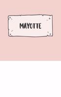 Mayotte: Ruled Travel Diary Notebook or Journey Journal - Lined Trip Pocketbook for Men and Women with Lines