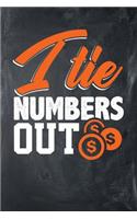 I Tie Numbers Out: Chalkboard, Orange & White Design, Blank College Ruled Line Paper Journal Notebook for Accountants and Their Families. (Bookkeeping and Tax Season 6