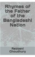 Rhymes of the Father of the Bangladeshi Nation