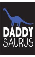 Daddy Saurus: Blue Dinosaur Sketchbook and Notebook for Writing, Drawing, Doodling and Sketching 6"x 9"