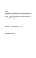 Effects of Nose Radius and Aerodynamic Loading on Leading Edge Receptivity
