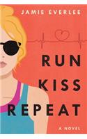 Run, Kiss, Repeat