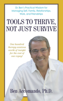 Tools to Thrive, Not Just Survive