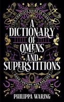 A Dictionary of Omens and Superstitions