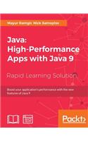 Java: High-Performance Apps with Java 9