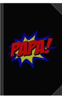 Superhero Papa Journal Notebook