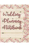 Wedding Planning Notebook: Blank Organizer Planner For Weddings