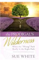 Prodigal's Wilderness