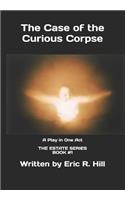 The Case of the Curious Corpse
