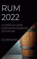 Rum 2022