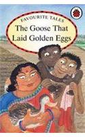 The Goose That Laid Golden Eggs