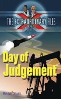 The Extraordinary Files: Day of Judgement: (Ex Files)