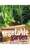 Low-Maintenance Vegetable Garden