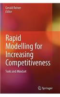 Rapid Modelling for Increasing Competitiveness