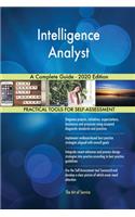 Intelligence Analyst A Complete Guide - 2020 Edition