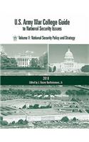 U.S. Army War College Guide to National Security Issues, Vol II
