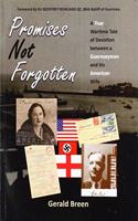 PROMISES NOT FORGOTTEN
