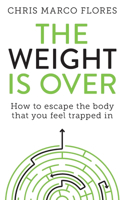 Weight Is Over