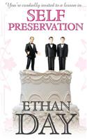 Self Preservation