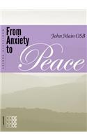 From Anxiety to Peace