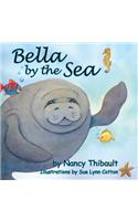 Bella by the Sea