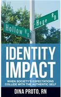 Identity Impact