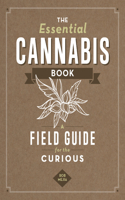 Essential Cannabis Book