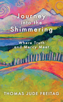 Journey into the Shimmering