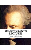 Reading Kants Lectures