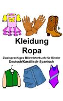 Deutsch/Kastilisch-Spanisch Kleidung/Ropa Zweisprachiges Bildwörterbuch für Kinder: (Freebilingualbooks.com)