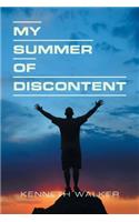 My Summer of Discontent