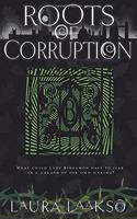 Roots of Corruption
