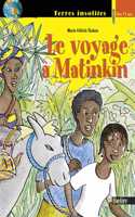 Le voyage a Matinkin