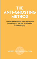 The Anti-Ghosting Method