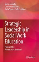 Strategic Leadership in Social Work Education