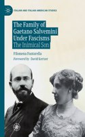 The Family of Gaetano Salvemini Under Fascism