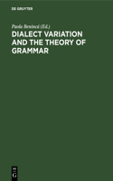 Dialect Variation and the Theory of Grammar: Proceedings of the GLOW Workshop in Venice, 1987