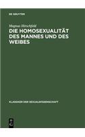 Die Homosexualität Des Mannes Und Des Weibes