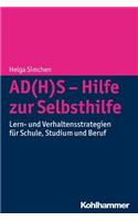 Ad(h)S - Hilfe Zur Selbsthilfe