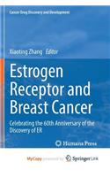 Estrogen Receptor and Breast Cancer