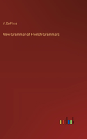 New Grammar of French Grammars