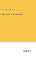 English lessons for english people