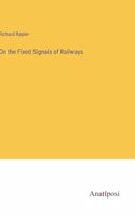 On the Fixed Signals of Railways