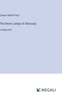 Seven Lamps of Advocacy