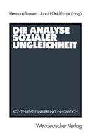 Die Analyse Sozialer Ungleichheit