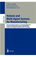 Holonic and Multi-Agent Systems for Manufacturing