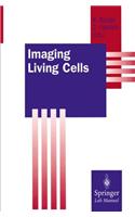 Imaging Living Cells