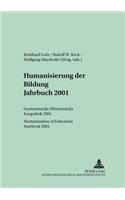 Humanisierung Der Bildung- Jahrbuch 2001